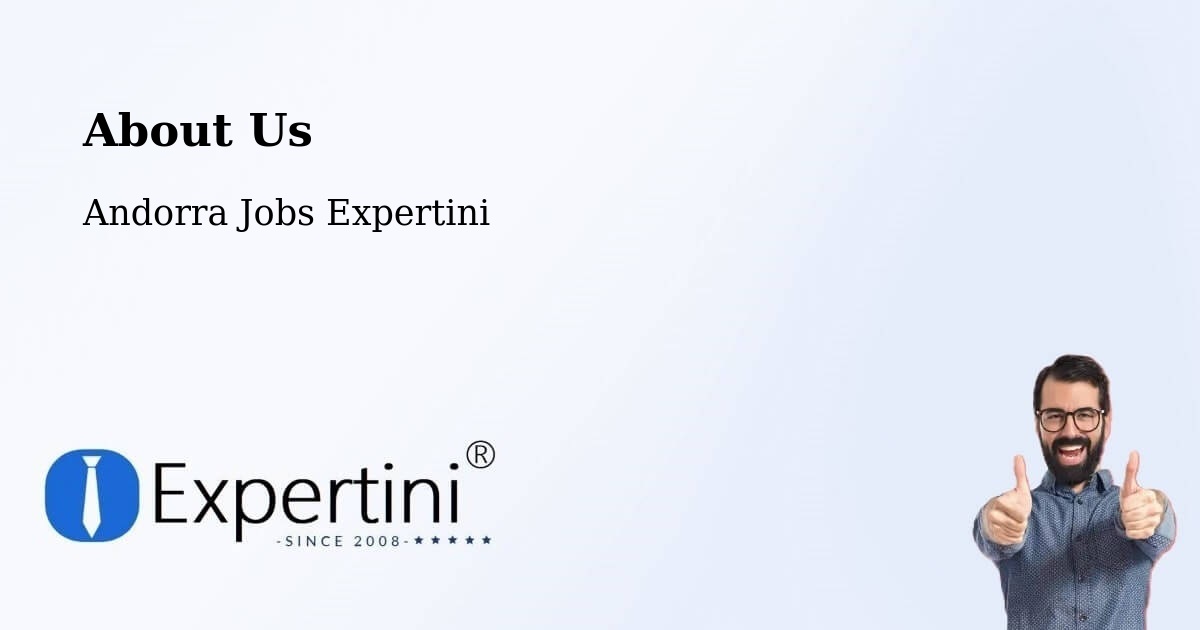 About Expertini Recruitment Platform  – Andorra - Andorra Jobs Expertini