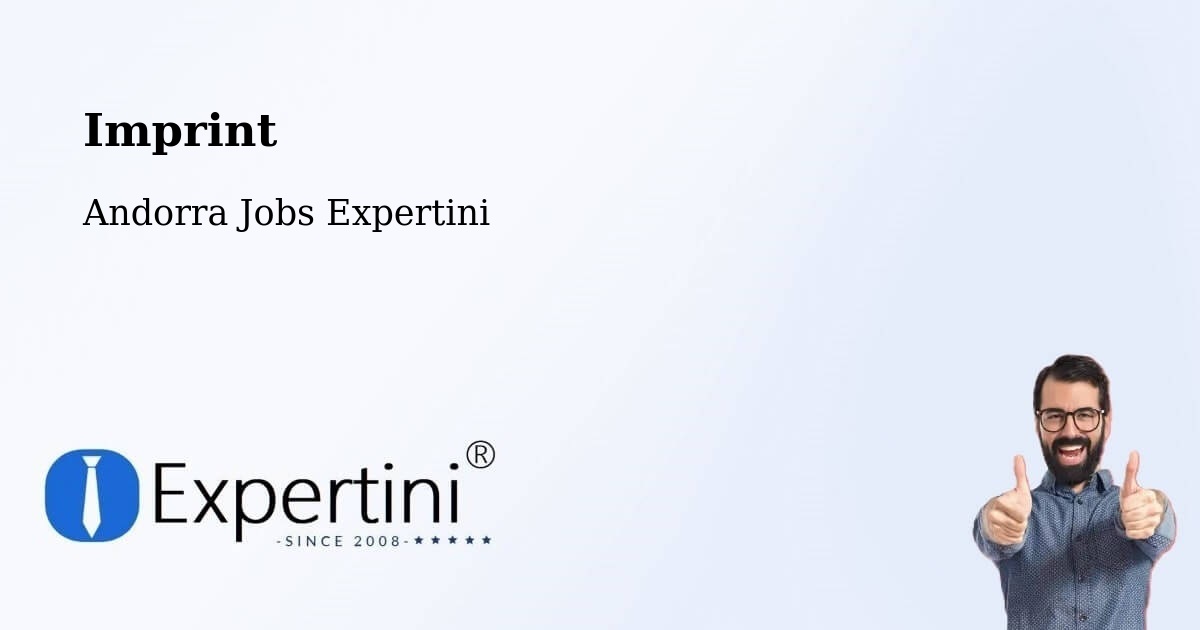 Imprint – Andorra - Andorra Jobs Expertini